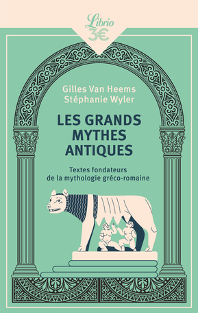 Les Grands Mythes antiques
